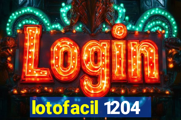 lotofacil 1204